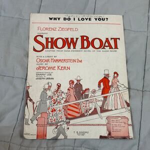 Why Do I Love Show Boat Hammerstien Vintage Sheet Music 1927
